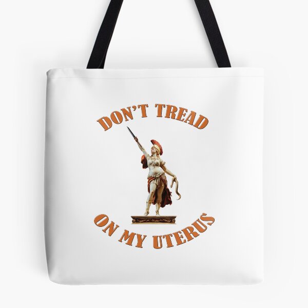 Item preview, Don't Tread On My Uterus designed and sold by Robirk.