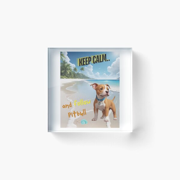 Item preview, Cute Pitbull for You to Follow and Keep Calm designed and sold by FreeStyleTrend.