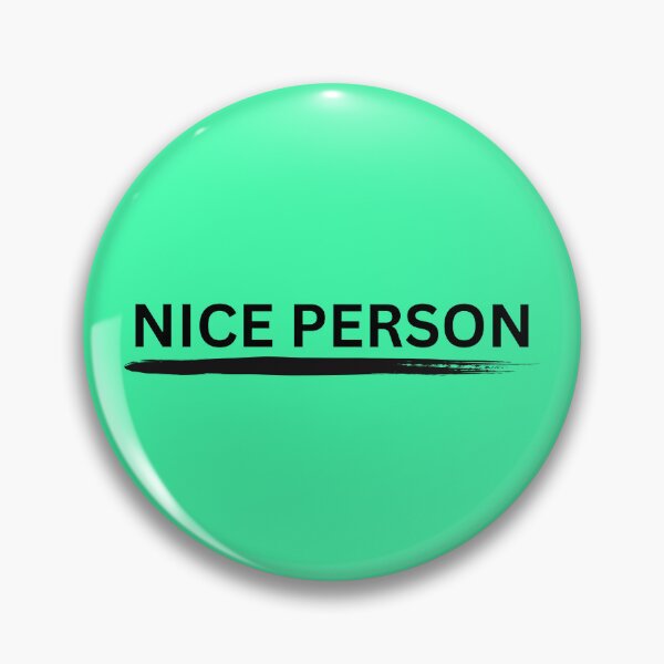 Item preview, Nice Person Design designed and sold by Manny River.