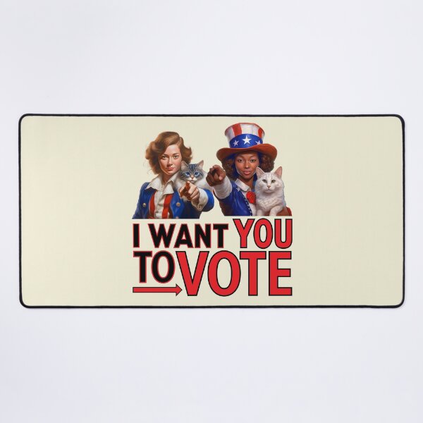 Item preview, I WANT YOU TO VOTE (Cat Ladies) designed and sold by Peregrinus Creative.