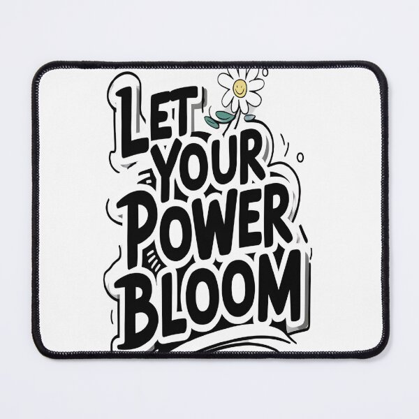 Item preview, daily mantra let your power bloom designed and sold by Modesigny.