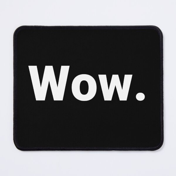 Item preview, Wow. designed and sold by Text-based T-Shirts and Gifts.