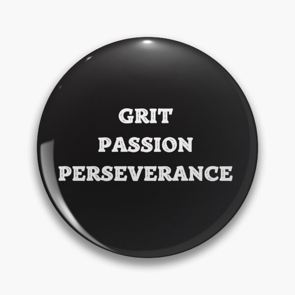 Item preview, Grit Passion Perseverance designed and sold by Marc Penner.