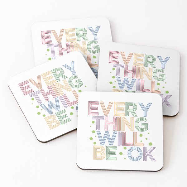 Item preview, Everything Will Be OK designed and sold by EunsooLee.