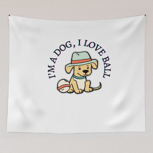 Item preview, I'm a Dog and I Love Ball Design designed and sold by ERROR-STORE.