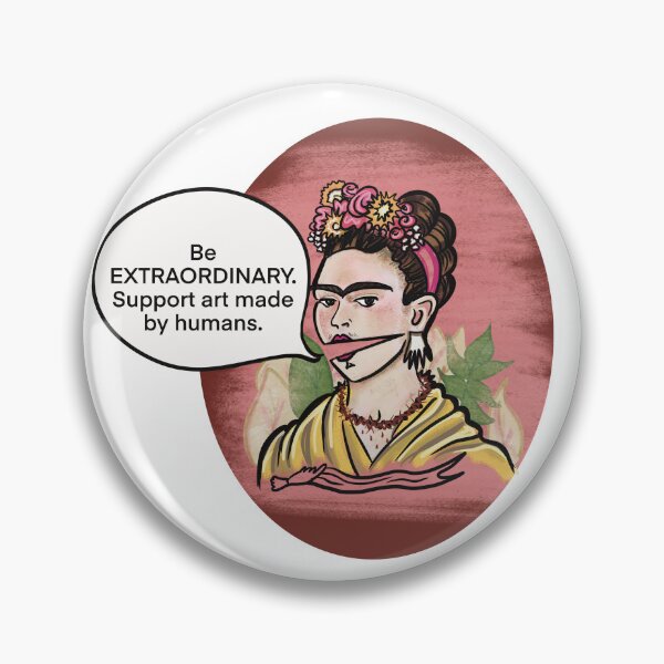 Item preview, Frida Prefers Art Made By Humans designed and sold by Bri Rogerson.