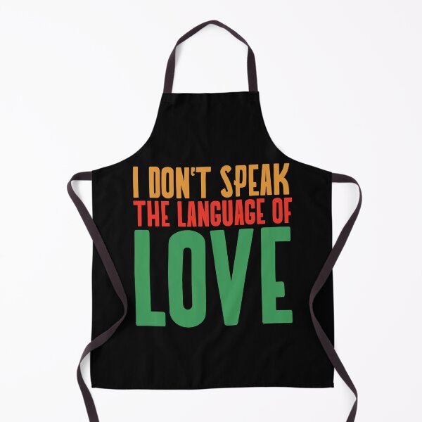 Item preview, I Don't Speak the Language of Love Design designed and sold by ERROR-STORE.