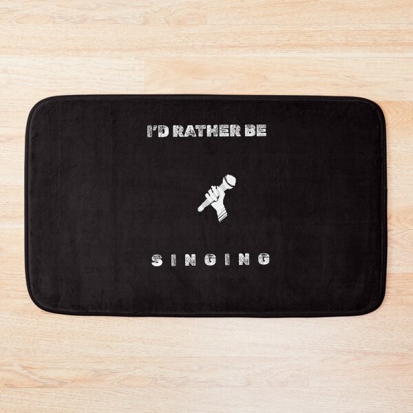 Item preview, I’d rather be singing  designed and sold by 77natT.