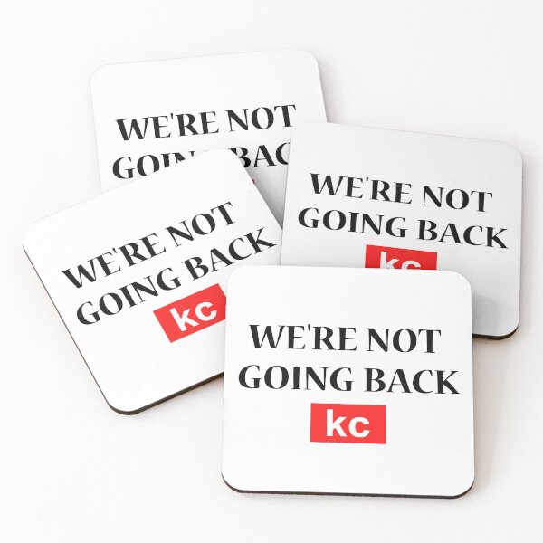 Item preview,  we're not going back kc designed and sold by LuminoSky Creations.