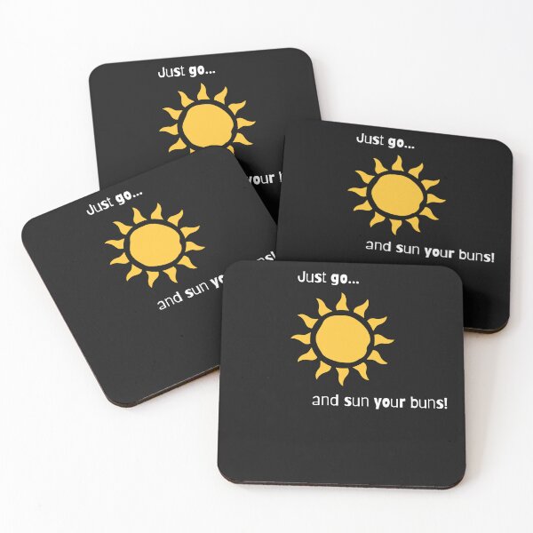 Item preview, Just go sun your buns! designed and sold by ModamaestraDana.