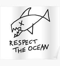 Respect the Ocean - Cool Grunge Mashup - White Version Poster