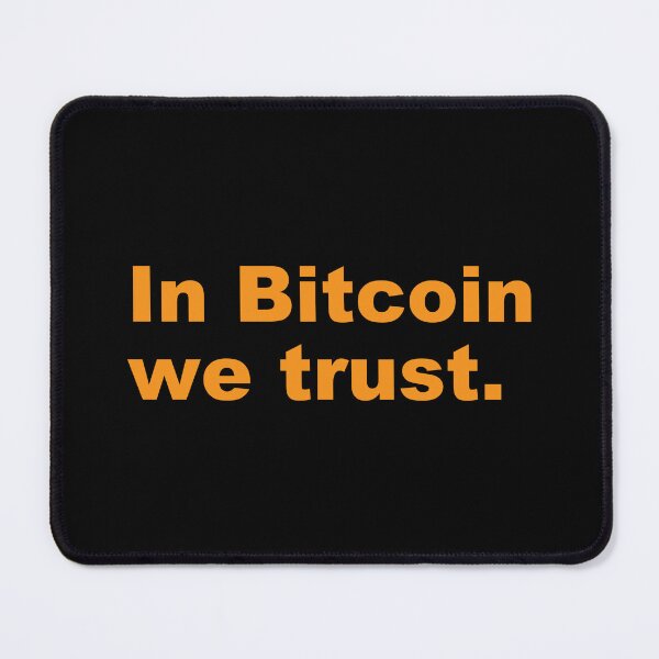 Item preview, In Bitcoin we trust. designed and sold by zzz888.