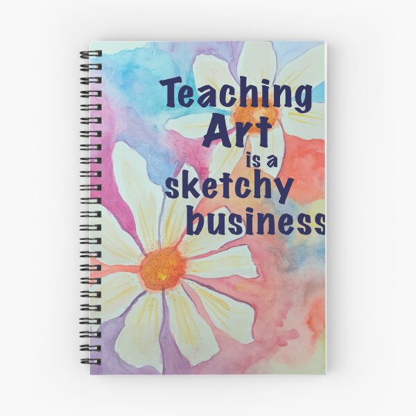 Item preview, Teaching Art is a sketchy business designed and sold by donnaheronart.