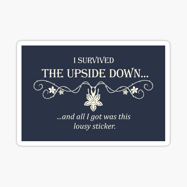 Item preview, I Survived the Upside Down Stranger Things Dark Souvenir Nerd Shirt designed and sold by ElephantShoe.