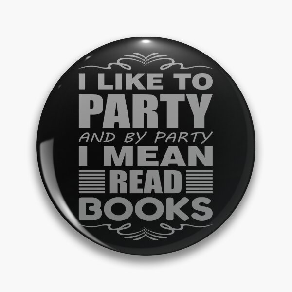 Item preview, I Like to Party and by Party, I Mean Read Books - Funny T-Shirt designed and sold by bluehatgraphics.