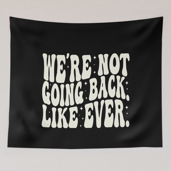 Item preview, We're Not Going Back Vote For 2024 President Kamala-Harris designed and sold by tigger shop.
