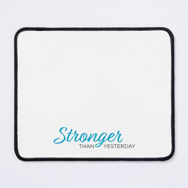 Item preview, Stronger Than Yesterday - Blue designed and sold by AJandME.