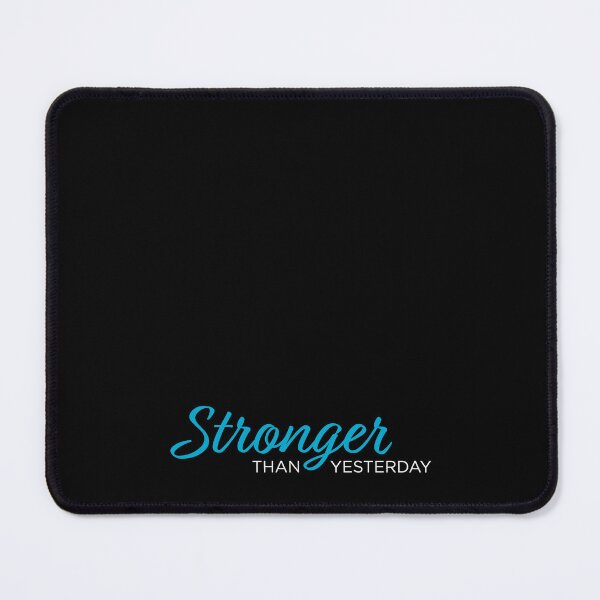 Item preview, Stronger Than Yesterday - Blue designed and sold by AJandME.