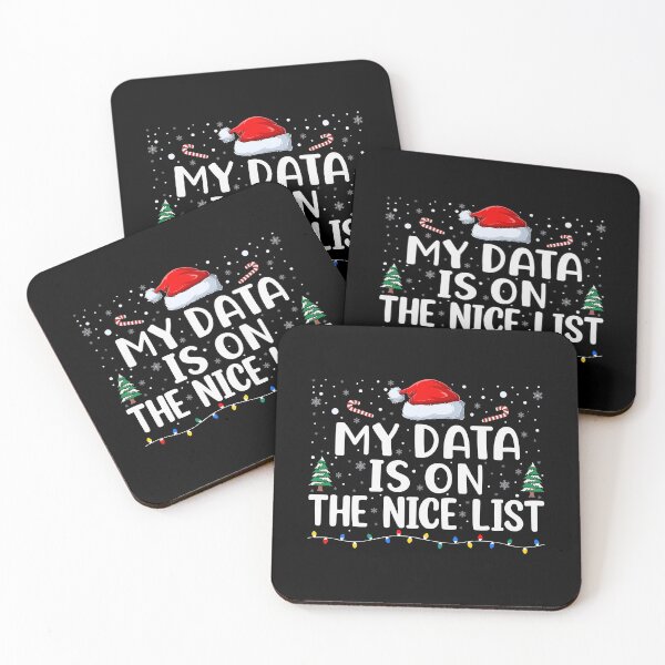 Item preview, My Data Is On The Nice List | Data Scientist Christmas | Scientific Holiday Cheer | Data Analyst Christmas | Statistics Christmas designed and sold by jadedscientist.