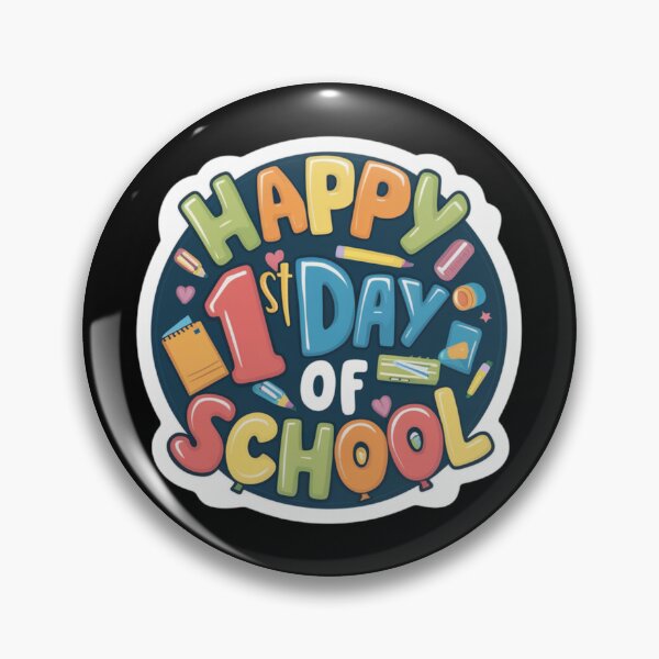 Item preview, Happy 1st Day of School! designed and sold by Peter Stawicki.