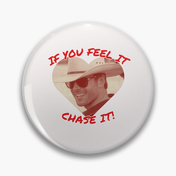 Item preview, IF YOU FEEL IT CHASE IT! Glen Powell Twisters designed and sold by my-starco-life-.