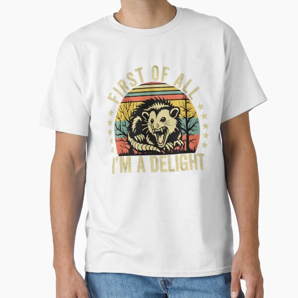Item preview, Retro First Of All I'm A Delight Sarcastic Angry Opossum Lover Shirt, Comfort Funny Animal Lover TShirt, Unique Gift for Opossum Lovers designed and sold by ProductDesign12.