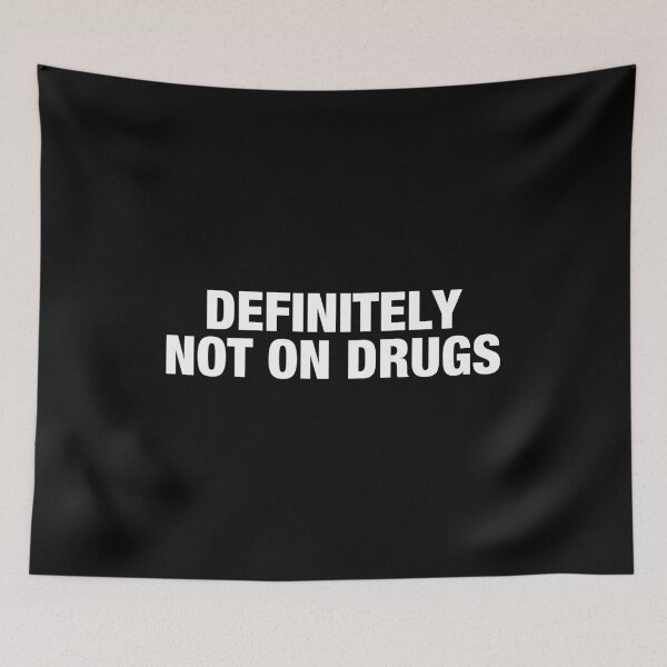 Item preview, Definitely Not On Drugs designed and sold by viunziameriza.