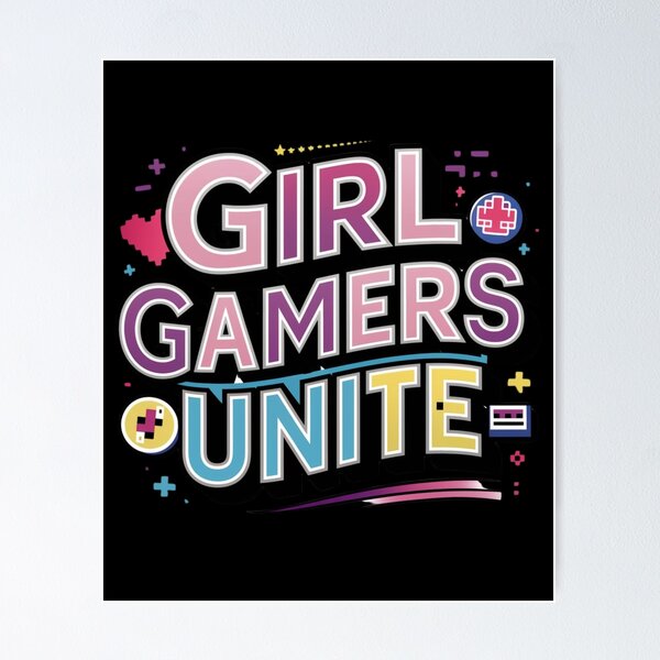 Item preview, GIRL GAMERS UNITE cool cute funny lady gamer design designed and sold by Jt41.