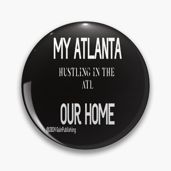 Item preview, MY ATLANTA OUR HOME HUSTLING IN THE ATL designed and sold by James E. Guin.