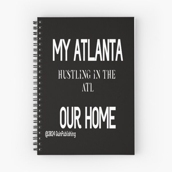 Item preview, MY ATLANTA OUR HOME HUSTLING IN THE ATL designed and sold by James E. Guin.