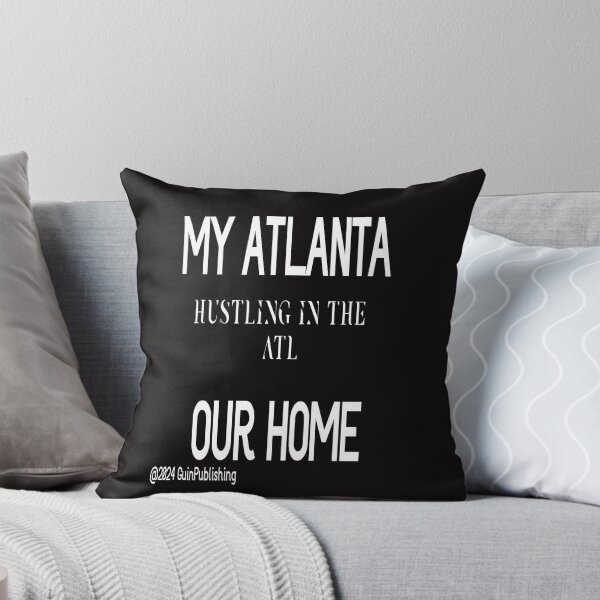 Item preview, MY ATLANTA OUR HOME HUSTLING IN THE ATL designed and sold by James E. Guin.