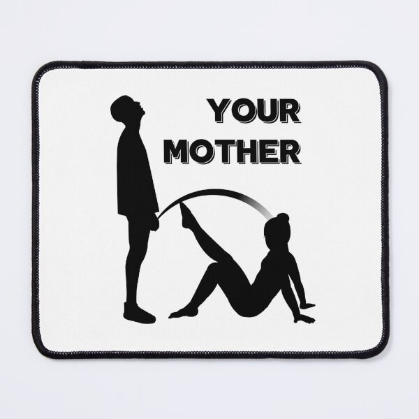 Item preview, Your Mother designed and sold by UNK-Fatigues.