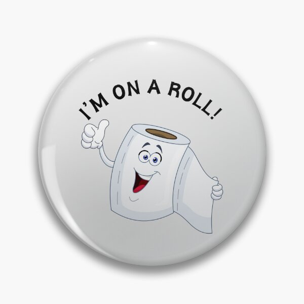 Item preview, I'm on a roll designed and sold by Peerless-Prime.