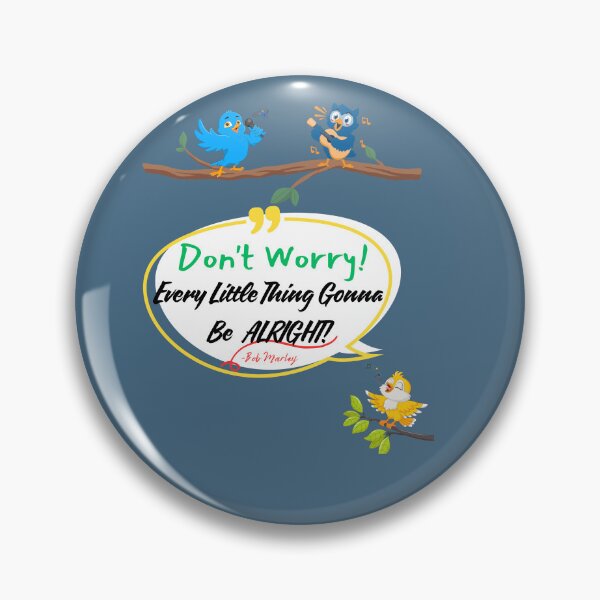 Item preview, Don't Worry Every Little Thing Gonna Be ALRIGHT Kids version  designed and sold by Vibekindly.
