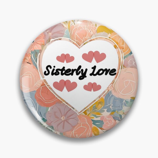 Item preview, Sisterly Love -Sister designed and sold by TrendyGalaxy.