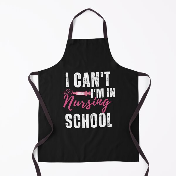 Item preview, I Can't I'm In Nursing School ,Nursing student life is fun and funny. designed and sold by aiyi24.