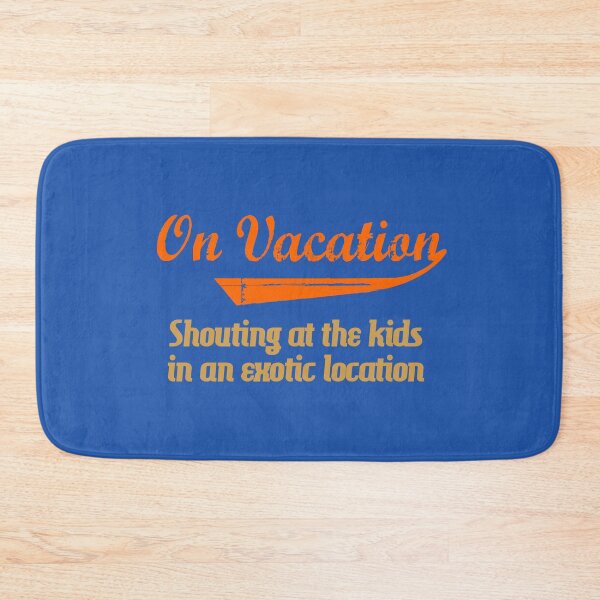 Item preview, On Vacation. Shouting at the kids in an exotic location designed and sold by hitNmiss.
