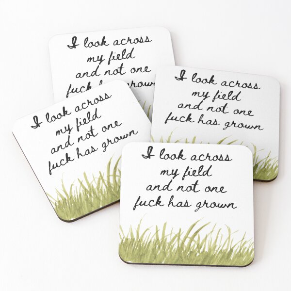 Item preview, I look across my field and not one f*ck has grown, No f*ucks given designed and sold by Smallfish1274.
