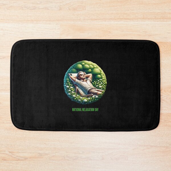Item preview, National Relaxation Day designed and sold by Pflugart.