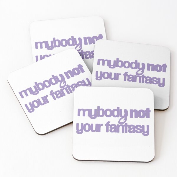 Item preview, my body not your fantasy designed and sold by alevealev.