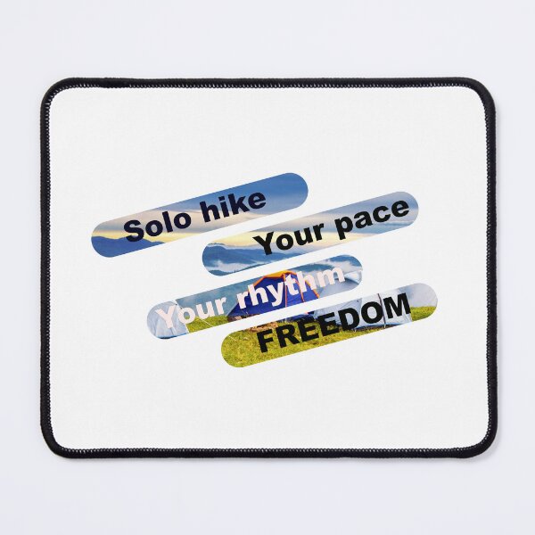 Item preview, Solo hike, your pace, your rhythm, freedom. designed and sold by BenO63.