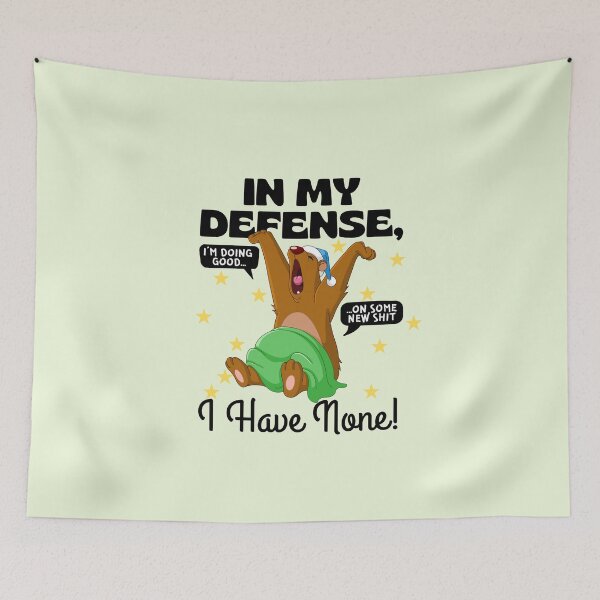 Item preview, In my defense, I have none designed and sold by Peerless-Prime.
