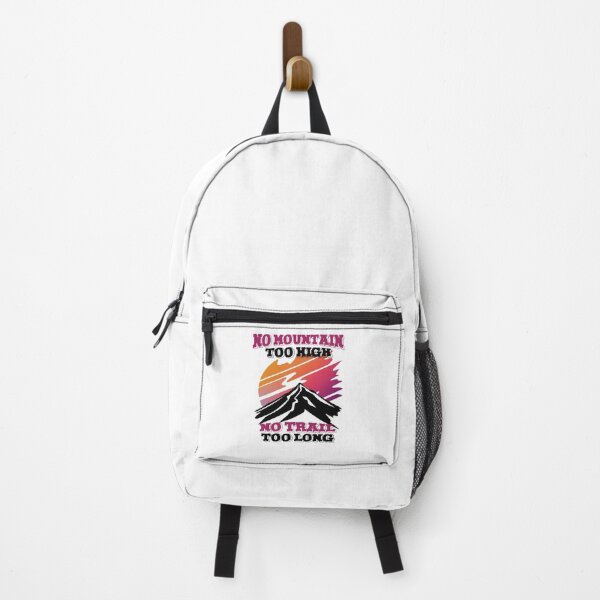 Item preview, No mountain too high, no trail too long designed and sold by HandicraftArt.