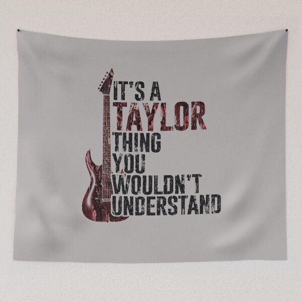 Item preview, It's A Taylor Thing You Wouldn't Understand designed and sold by Anouaramer.