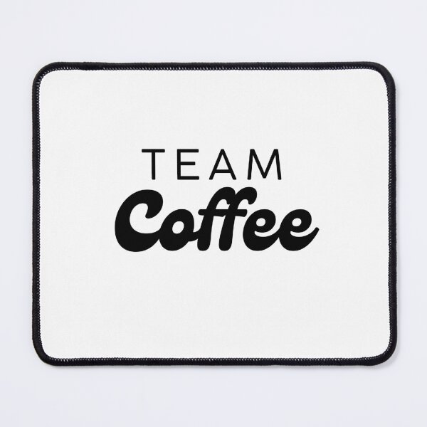 Item preview, Team COFFEE designed and sold by MyThemesDesign.