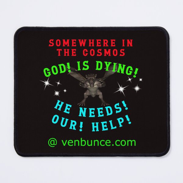 Item preview, Somewhere In The Cosmos - God Is Dying designed and sold by AlienAlmanac.