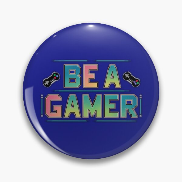 Item preview, Be A Gamer designed and sold by Gentle40Winks.