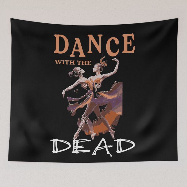 Item preview, Dance with the dead designed and sold by Colorfulman.