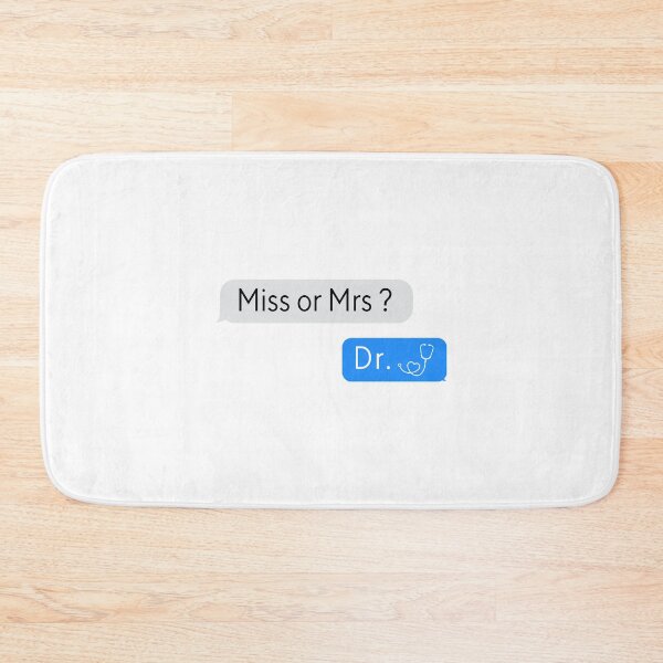 Item preview, Miss or Mrs? Dr designed and sold by azy2shop.