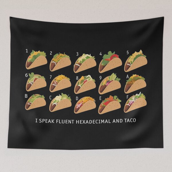 Item preview, I Speak Fluent Hexadecimal and Taco designed and sold by Code  Monkeys.